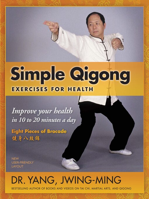 Title details for Simple Qigong Exercises for Health by Jwing-Ming Yang - Wait list